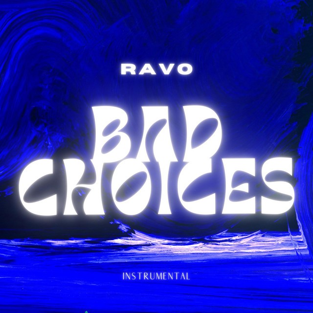 Bad Choices - Instrumental
