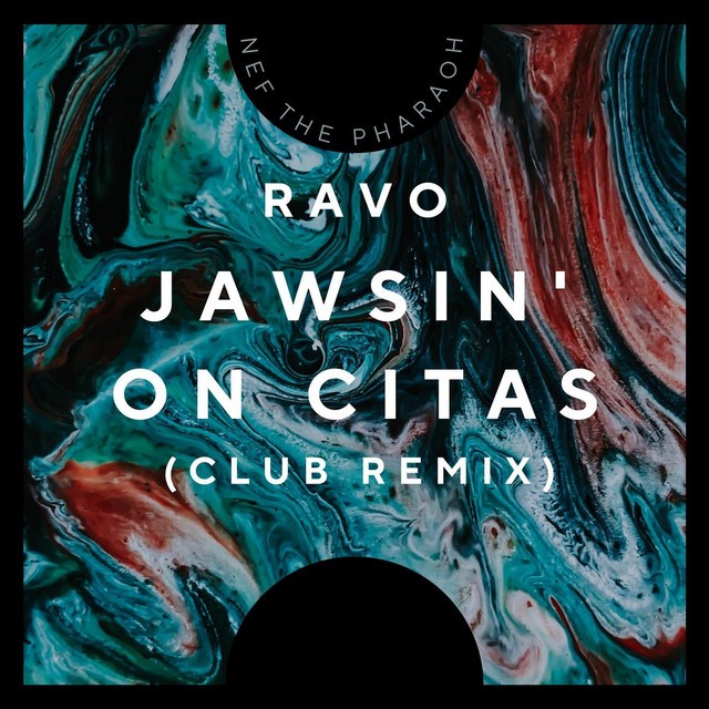 Jawsin' on Citas (Club Remix)