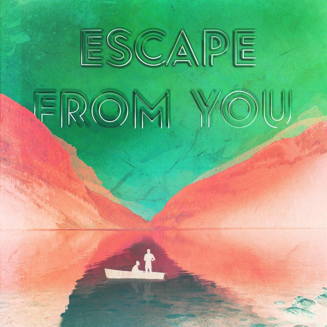 Escape From You - Sped Up