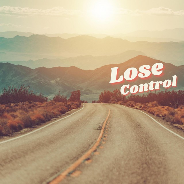 Lose Control (Highway Song)