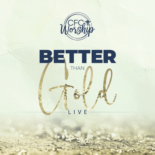 Better Than Gold (Live) - Single