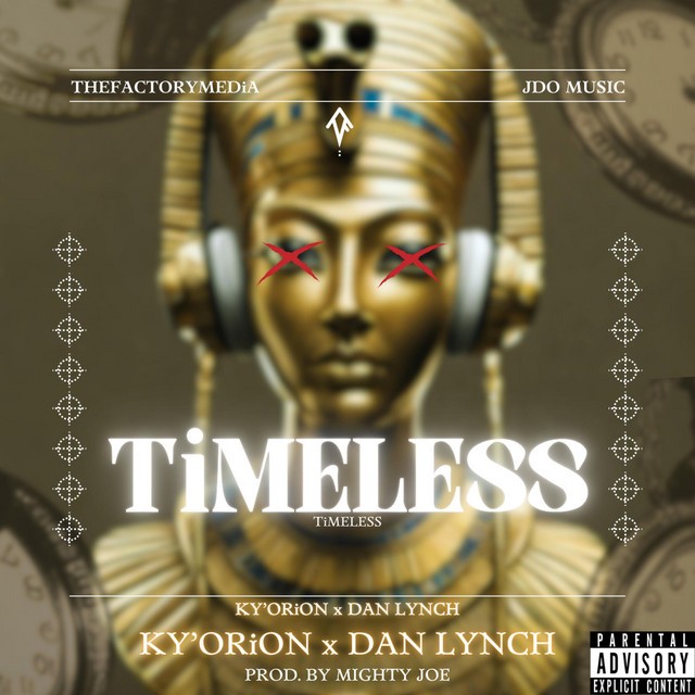 Stream - KY’ORiON & Dan Lynch - TiMELESS