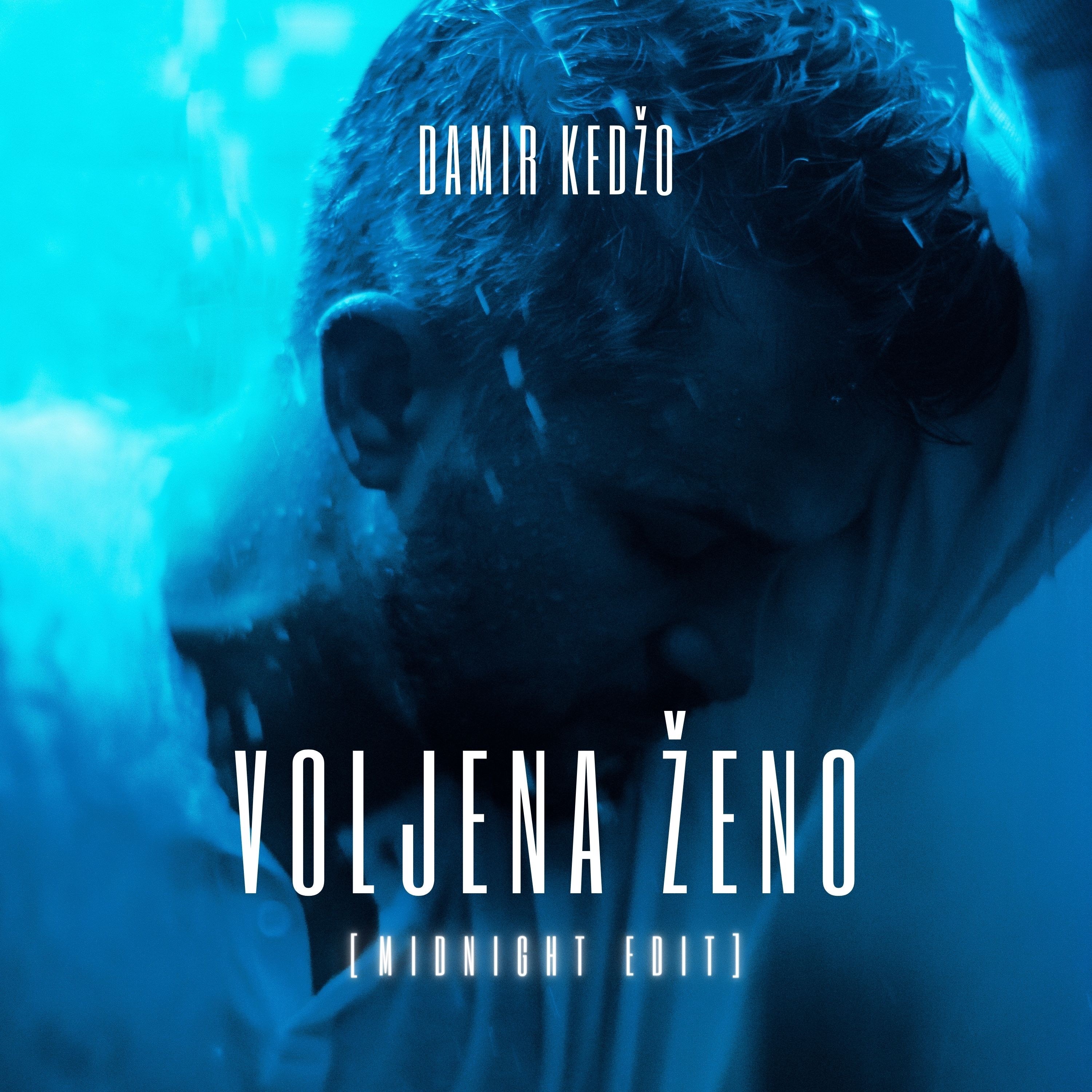 Voljena Ženo (Midnight Edit)
