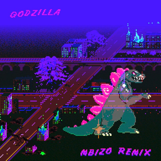 Godzilla (Mbizo Remix)
