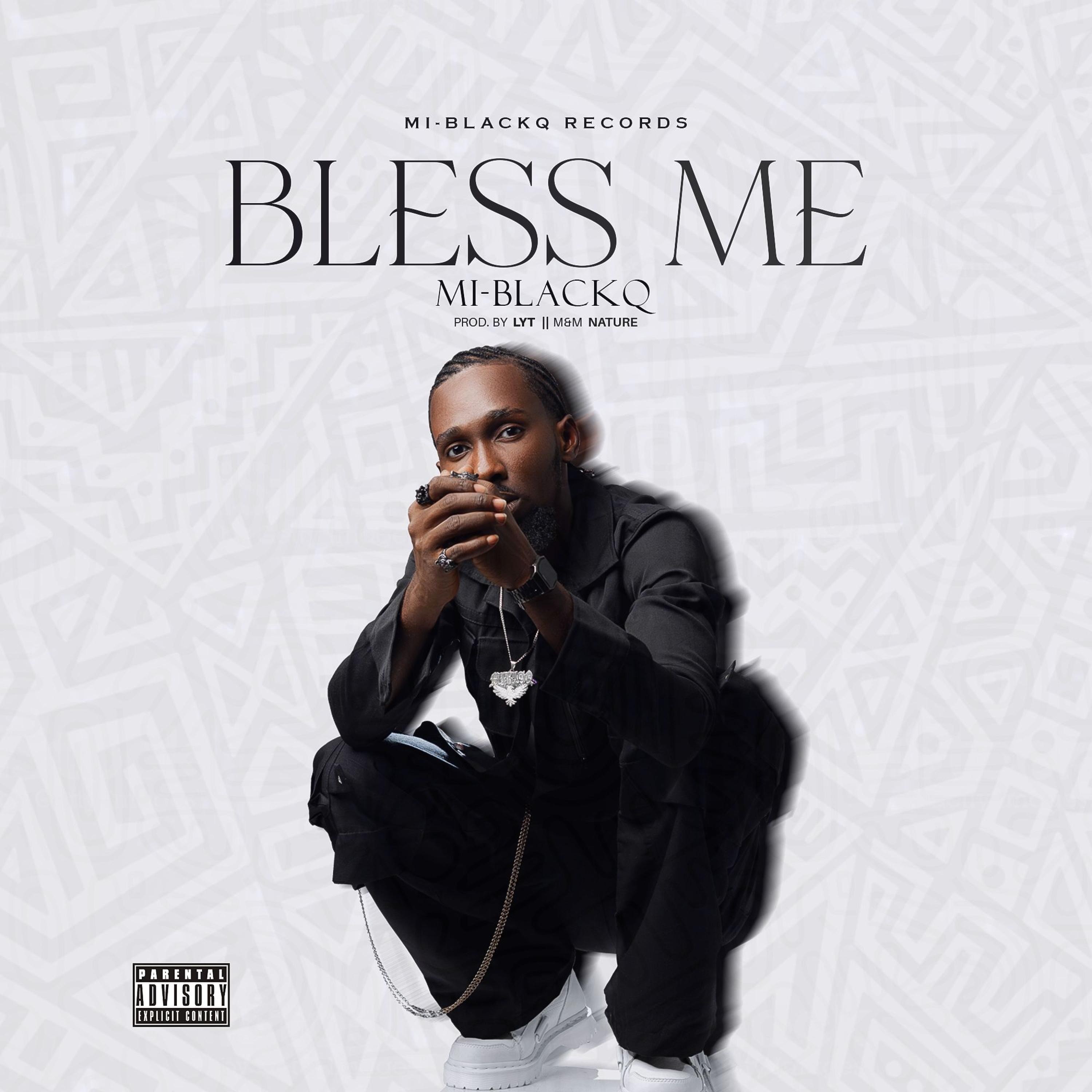 BLESS ME