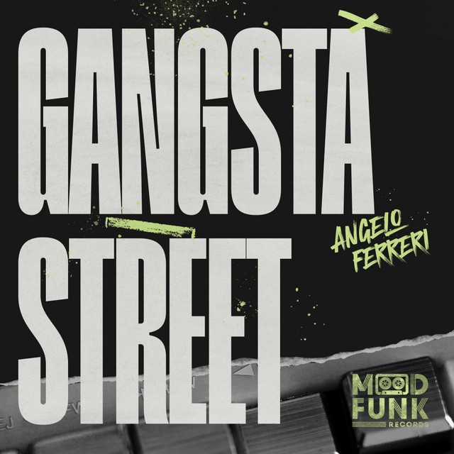 GANGSTA STREET