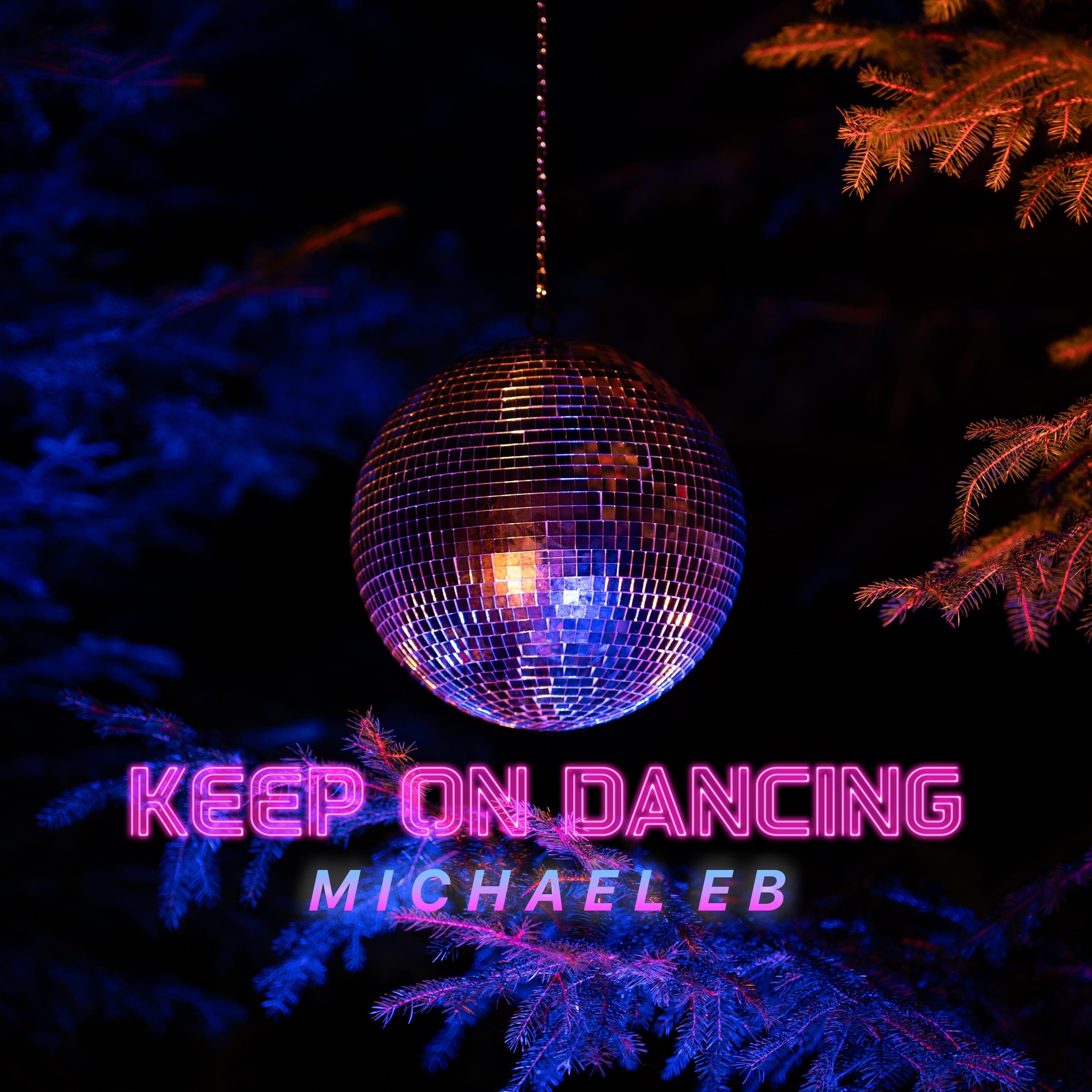 Keep on Dancing - Single