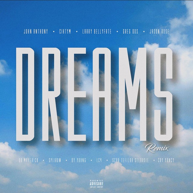 Dreams (Remix)