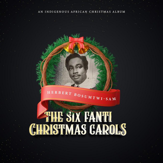 The Six Fanti Christmas Carols