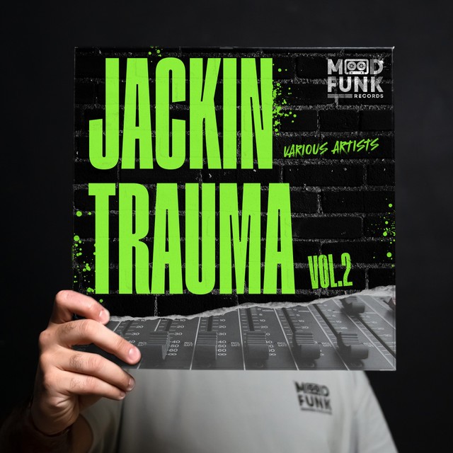 JACKIN TRAUMA VOL.2 // MFRV002