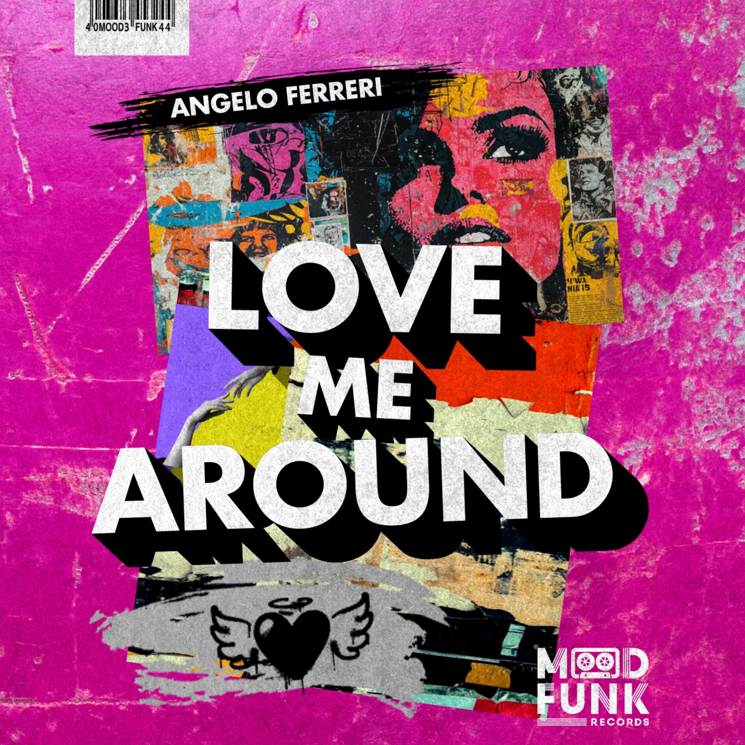 Love Me Around