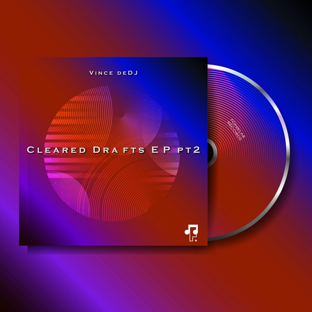 Cleared Drafts EP pt2