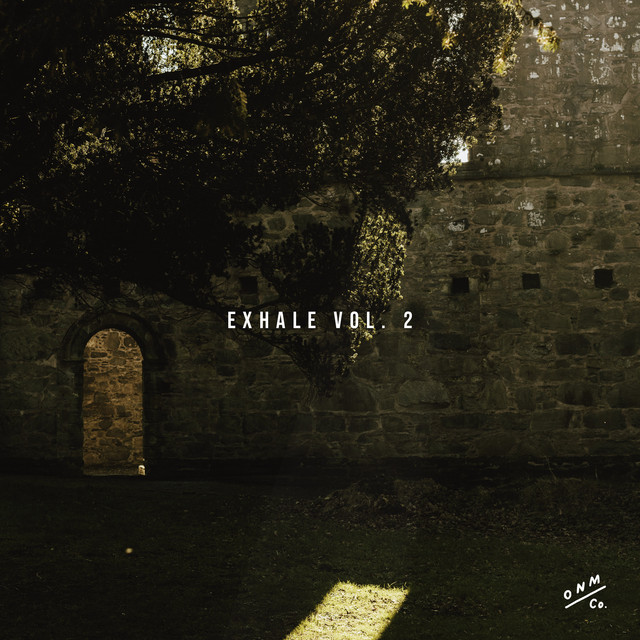 Exhale Vol. 2