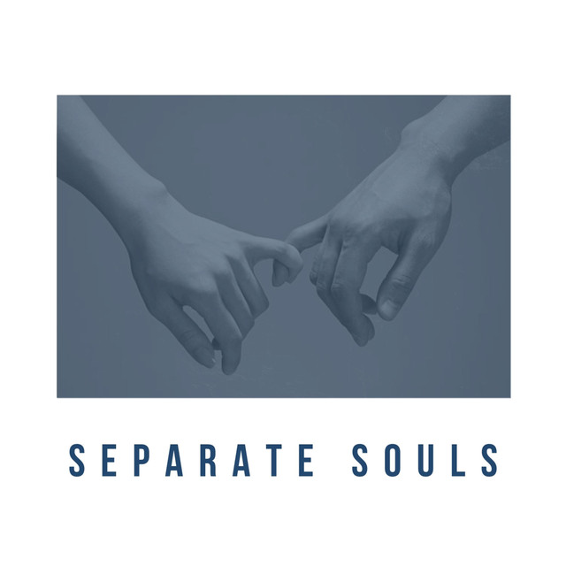 Separate Souls