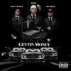 Gettin Money feat. Bo Deal & King Deazel