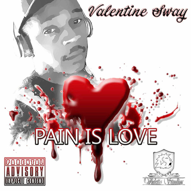 Valentine Sway (Pain Is Love)