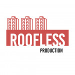 Roofless Production