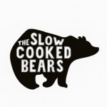The Slow Cooked Bears