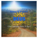Banda Alagoana Deus Conosco 