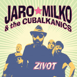 Jaro Milko & The Cubalkanics