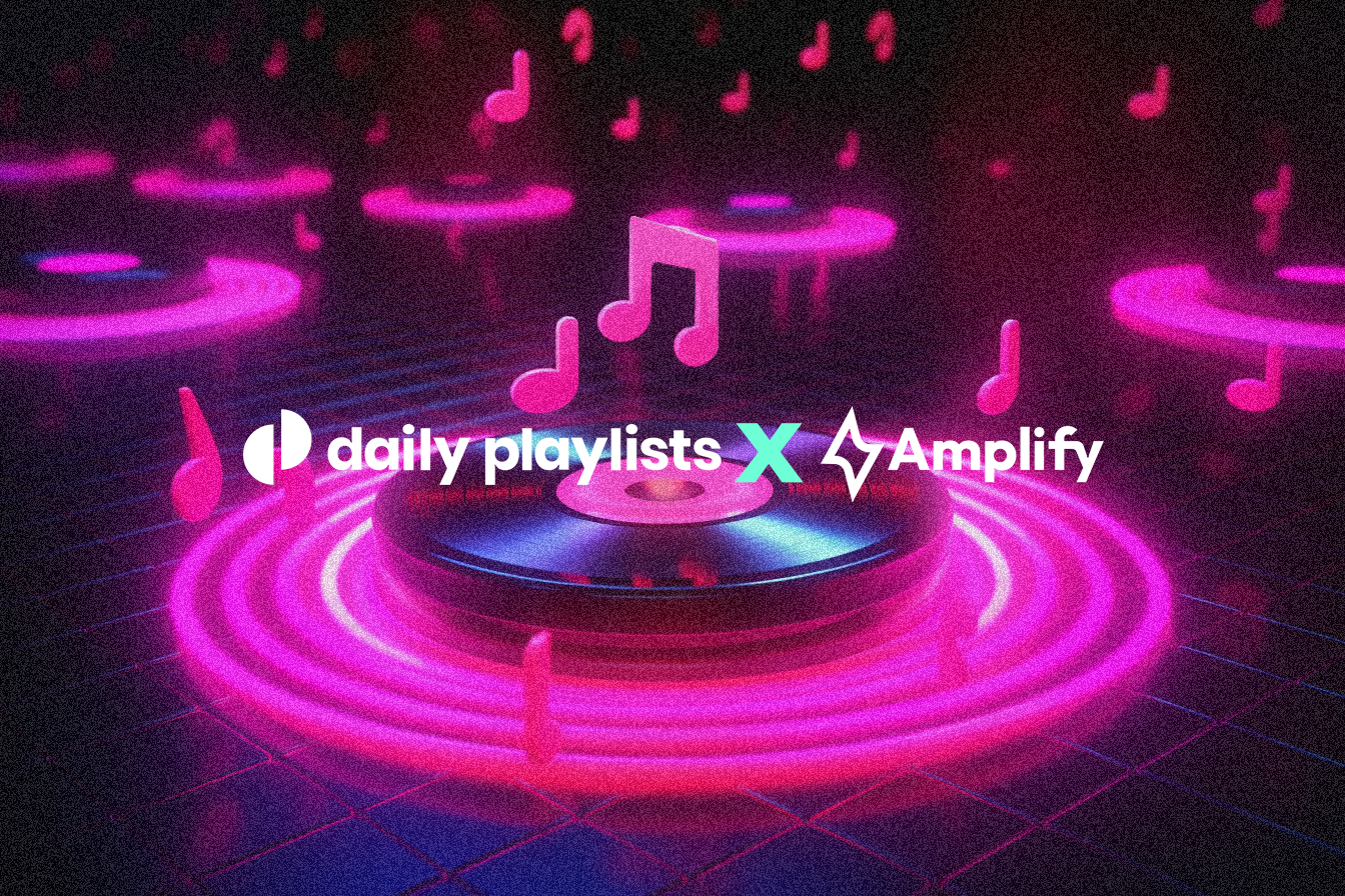 dailyplaylists and amplify collaboration graphic